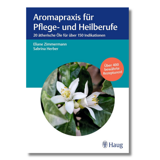 Buch: Aromapraxis für Pflege- und Heilberufe